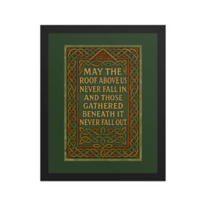 May the roof... framed poster