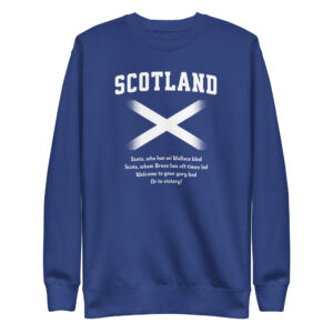 Scotland scots wha hae unisex sweatshirt