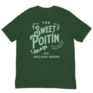 The sweet poitín green unisex t-shirt